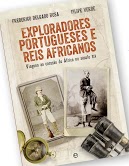 Exploradores Portugueses e Reis Africanos