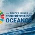 Conferência dos Oceanos das Nações Unidas em Lisboa