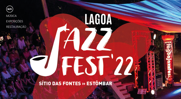 XVII Lagoa Jazz Fest’22 no Sítio das Fontes Estômbar