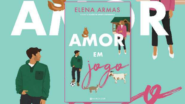 Novidade Marcador: "Amor em Jogo" de Elena Armas