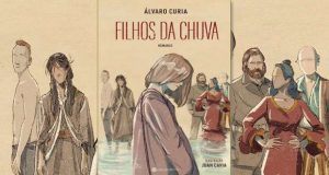 "Filhos da Chuva" - Um romance de Álvaro Curia