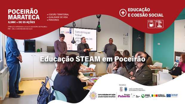 STEAM Lab: Formação para docentes no Poceirão
