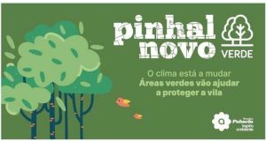 Projeto “Pinhal Novo Verde" protege a vila do calor